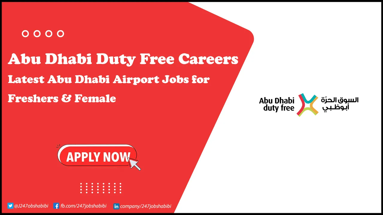 Abu Dhabi Duty Free Careers