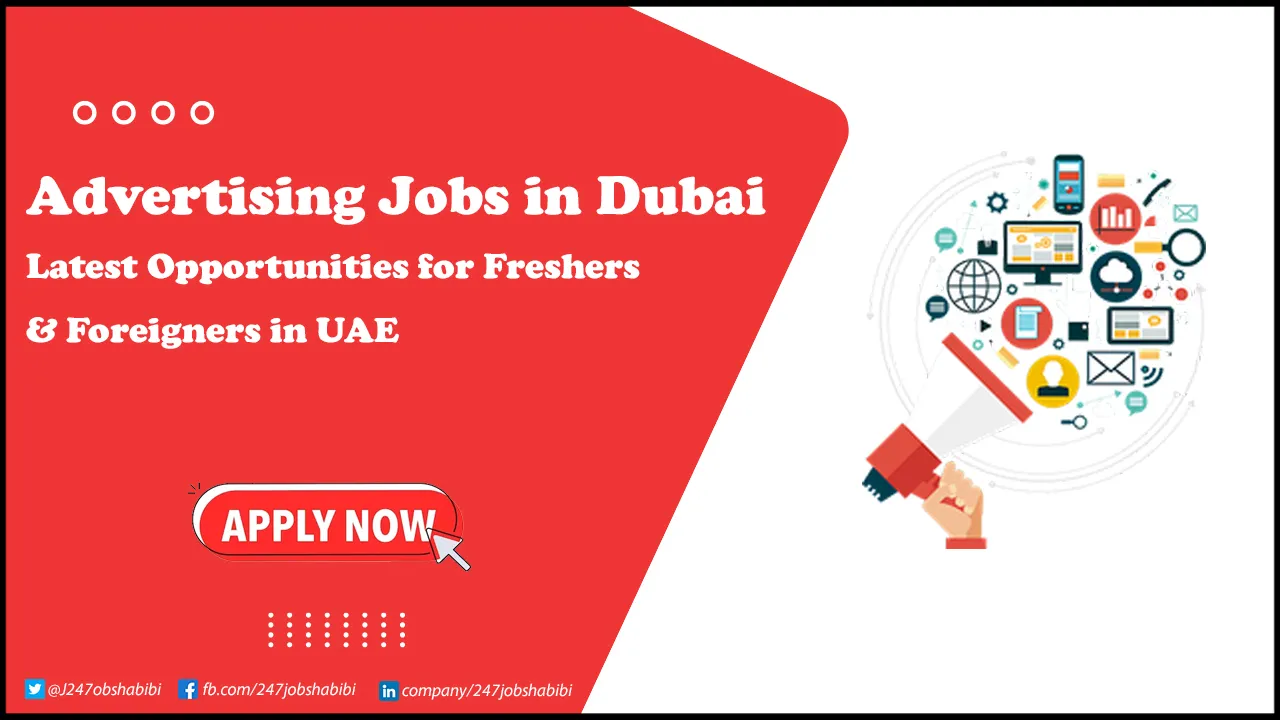 Advertising Jobs in Dubai