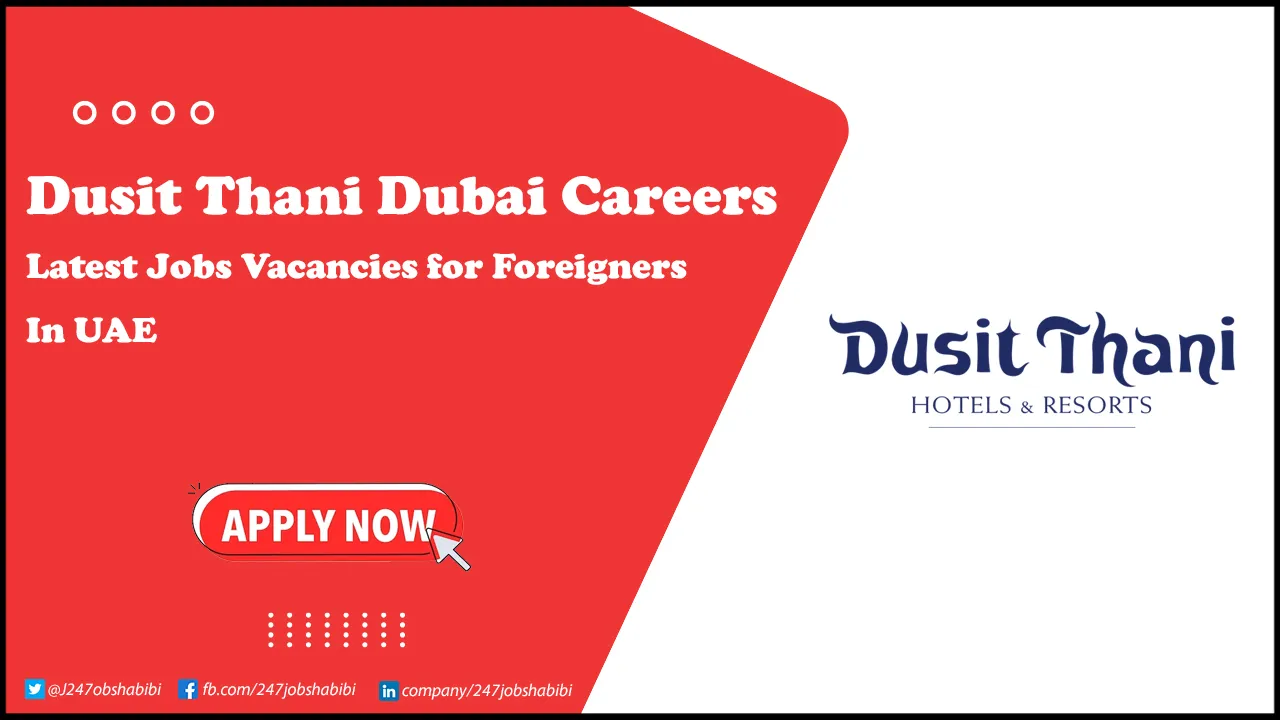 Dusit Thani Dubai Careers