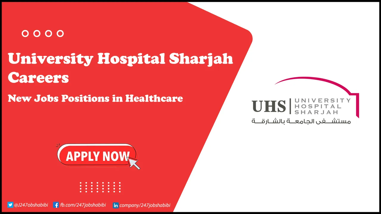 University Hospital Sharjah Careers